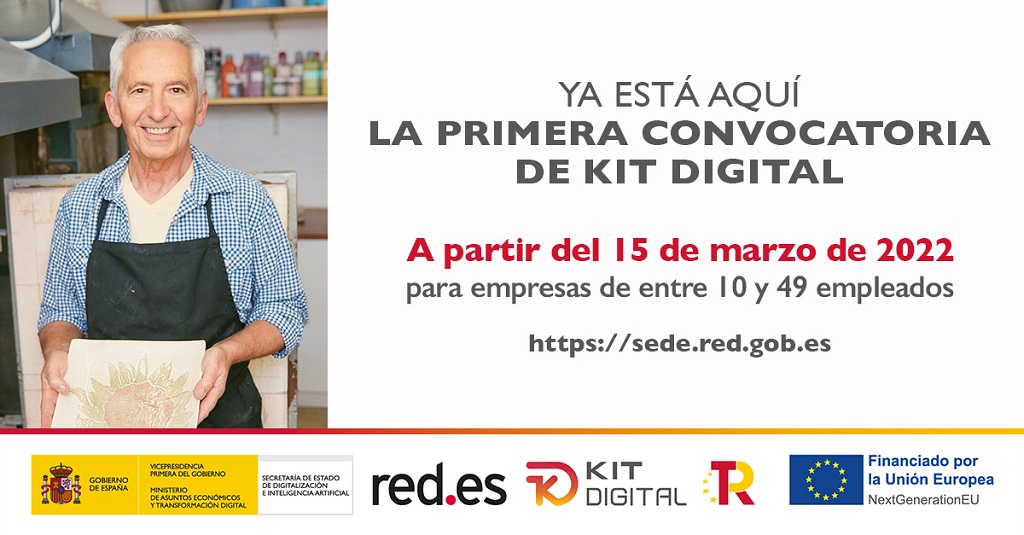 Ya está aquí la primera convocatoria de Kit Digital. A partir del 15 de marzo de 2022 para empresas de entre 10 y 49 empleados